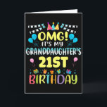 Omg Its My Granddaughters 21st Birthday Sweet 21 Y Card<br><div class="desc">Omg Its My Granddaughters 21st Birthday Sweet 21 Years Old _1</div>