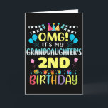 Omg Its My Granddaughters 2nd Birthday Sweet 2 Yea Card<br><div class="desc">Omg Its My Granddaughters 2nd Birthday Sweet 2 Years Old Premium</div>