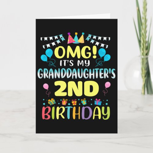 Omg Its My Granddaughters 2nd Birthday Sweet 2 Yea