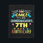 Omg Its My Granddaughters 7th Birthday Sweet 7 Yea Fleece Blanket<br><div class="desc">Omg Its My Granddaughters 7th Birthday Sweet 7 Years Old Premium</div>
