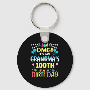 Omg Its My Grandmas 100th Birthday Sweet 100 Years Keychain