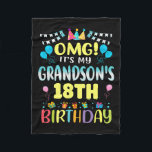 Omg Its My Grandsons 18th Birthday Sweet 18 Years  Fleece Blanket<br><div class="desc">Omg Its My Grandsons 18th Birthday Sweet 18 Years Old Premium</div>