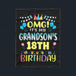 Omg Its My Grandsons 18th Birthday Sweet 18 Years  Fleece Blanket<br><div class="desc">Omg Its My Grandsons 18th Birthday Sweet 18 Years Old Premium</div>