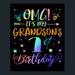 Omg Its My Grandsons 1st Birthday Sweet 1 Years Ol Poster<br><div class="desc">Omg Its My Grandsons 1st Birthday Sweet 1 Years Old Premium</div>