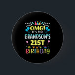 Omg Its My Grandsons 21st Birthday Sweet 21 Years  Button<br><div class="desc">Omg Its My Grandsons 21st Birthday Sweet 21 Years Old</div>