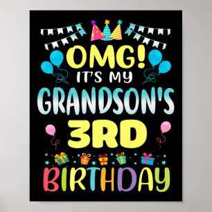 Omg Its My Grandsons 3rd Birthday Sweet 3 Years Ol Poster