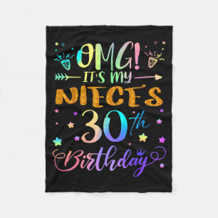 Omg Its My Nieces 30th Birthday Sweet 30 Years Old Fleece Blanket