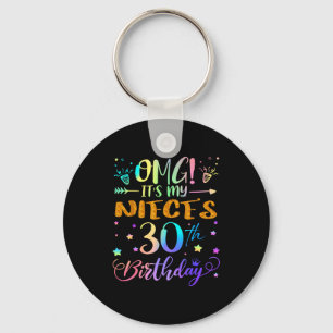 Omg Its My Nieces 30th Birthday Sweet 30 Years Old Keychain