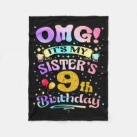Omg Its My Sisters 9th Birthday Happy 9 Years Old
