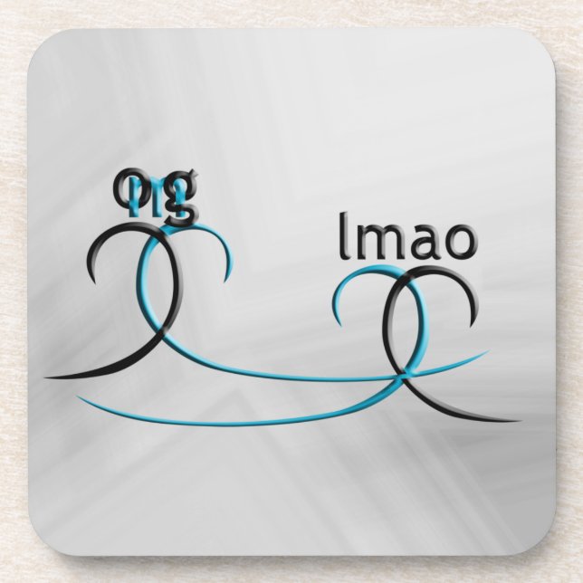 OMG! lmao Drink Coaster (Front)