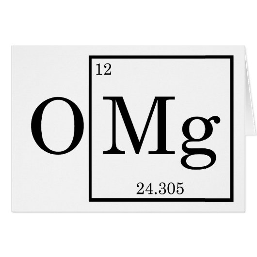 OMG - Magnesium - Mg - periodic table Cards (Front Horizontal)