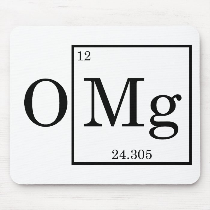 OMG   Magnesium   Mg   periodic table Mousepad