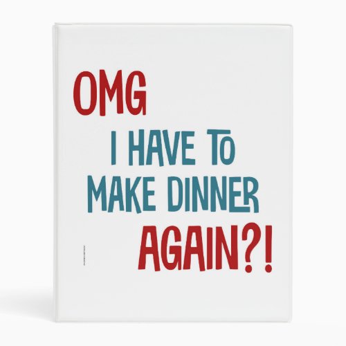 OMG Making Dinner Again Personalized Recipe Mini Binder