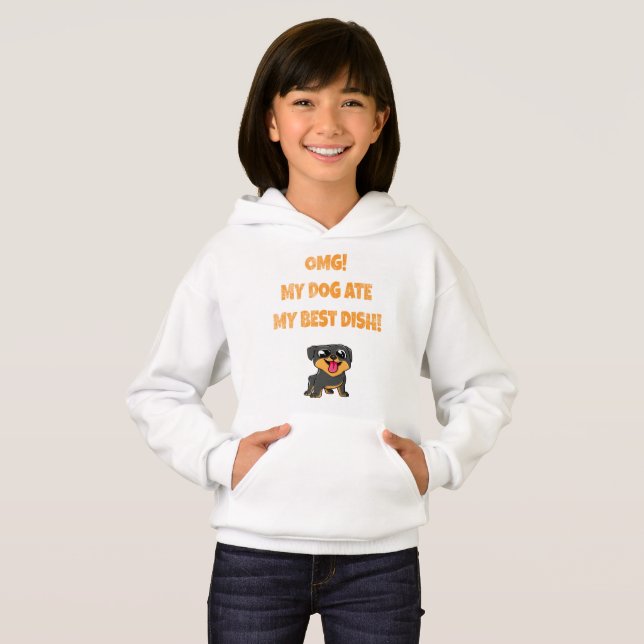 omg! my dog ate my best dish slogan hoodie (Front Full)