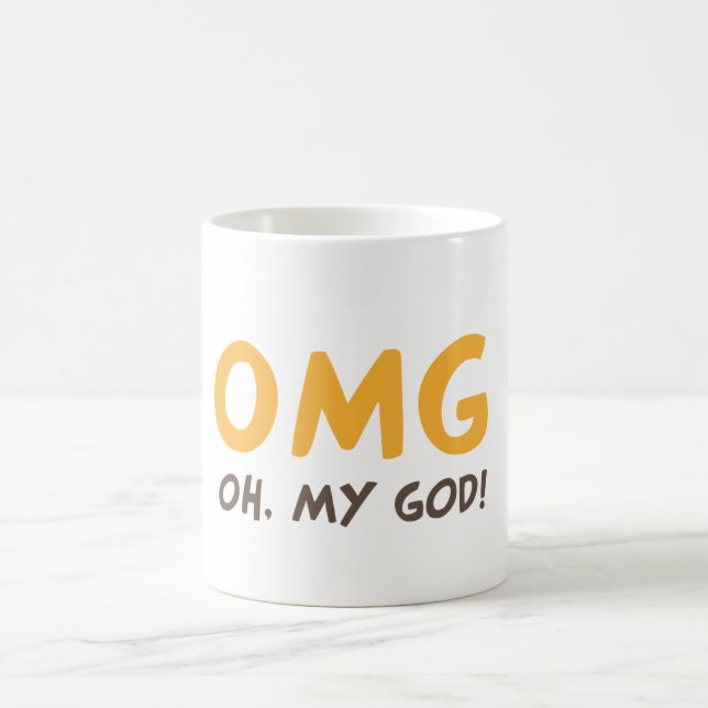 OMG - Oh my god! Coffee Mug (Center)