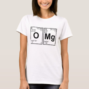 OMG Oh My God Periodic Table Elements T-Shirt