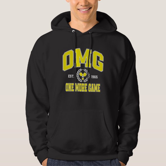 Omg One More Game Funny Pickleball Player Quote Hoodie (Front)