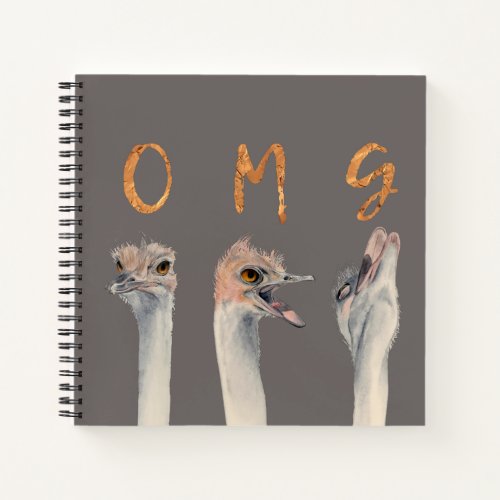 OMG Ostriches Notebook