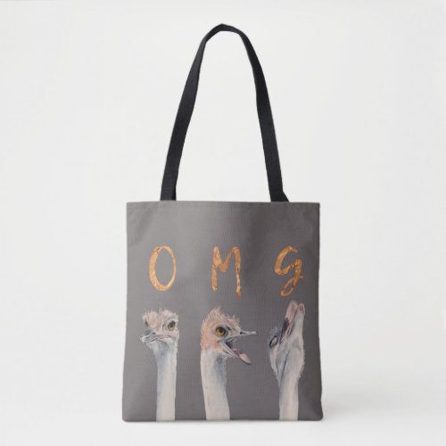 OMG Ostriches Tote Bag