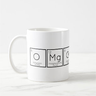 OMG, oxygen magnesium periodic table Pun Coffee Mu Mug