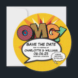OMG Save the Date Fun Retro Comic Book Pop Art<br><div class="desc">Personalise with your names and details to announce the date of your special event. Comic book pop art themed modern, fun retro design, perfect for weddings, bridal showers, baby showers, baptisms, engagement parties, anniversary celebrations, graduations, birthday party and other special events throughout the year! A cool, trendy and fun design...</div>
