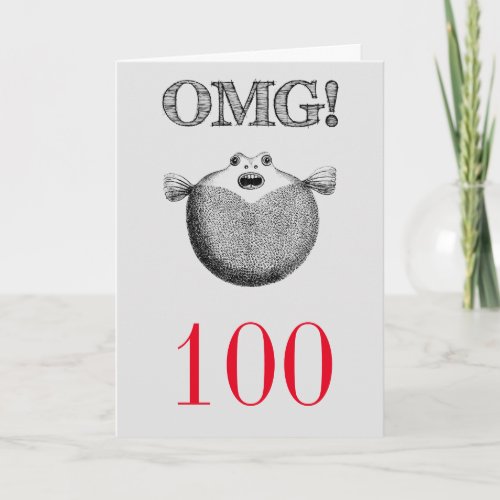 OMG Silly and Funny 100th Birthday Card