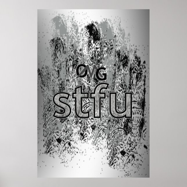 OMG! stfu Poster (Front)