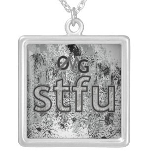 OMG! stfu Silver Plated Necklace