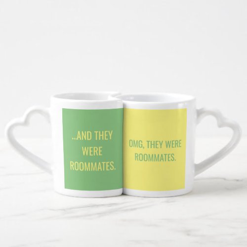 OMG They Were Roommates Mug Set