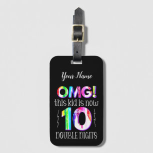 OMG! This Kid Is Now 10 Double Digits Paint Drip Luggage Tag