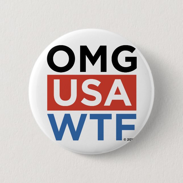 OMG USA WTF PINBACK BUTTON (Front)