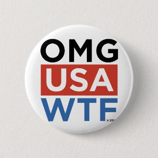 OMG USA WTF PINBACK BUTTON