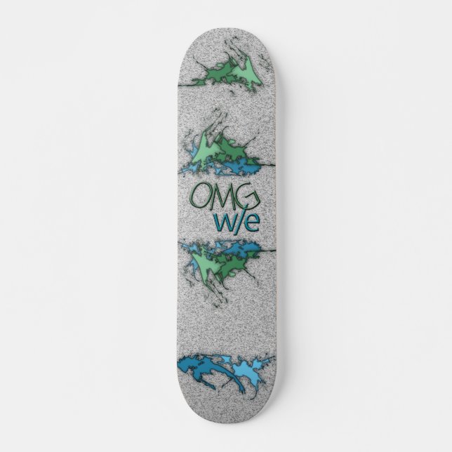 OMG! w/e Skateboard Deck (Front)