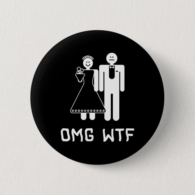Omg Wtf  Button (Front)