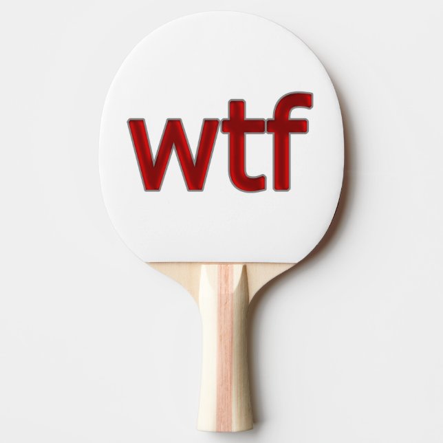 OMG! wtf Ping-Pong Paddle (Front)