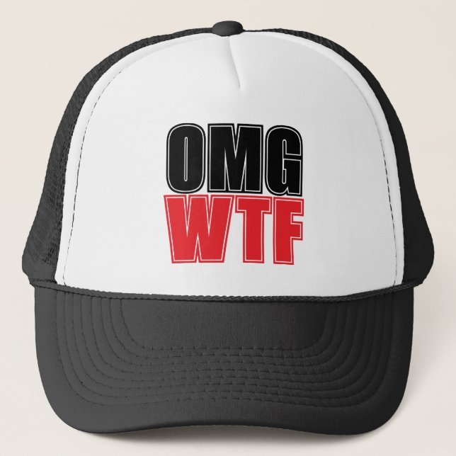 OMG-WTF TRUCKER HAT (Front)