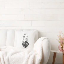 OMG! You are so cute - Throw Pillow