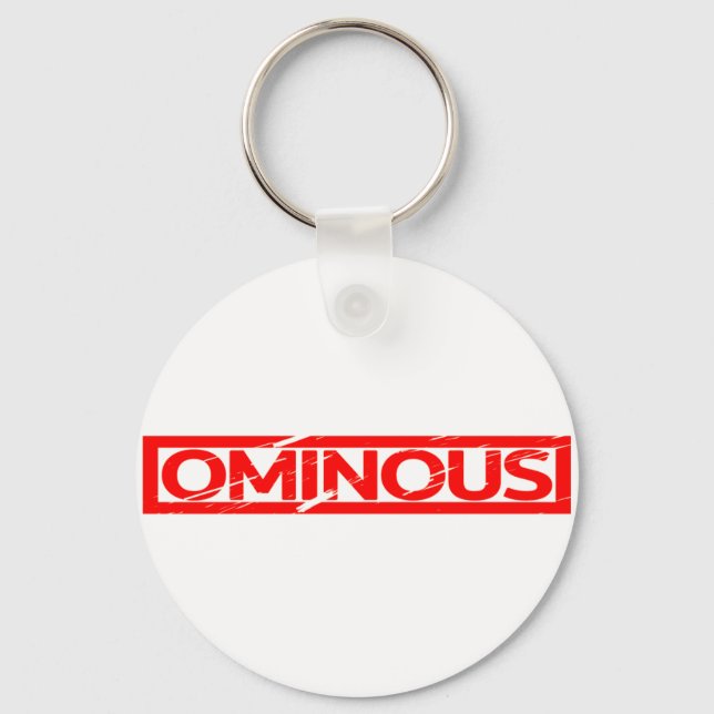Ominous Stamp Keychain (Front)