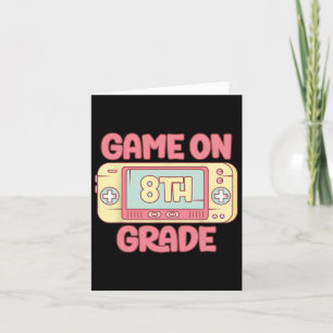 On 8th Grade Cool Video Game Back To School Kids B Card