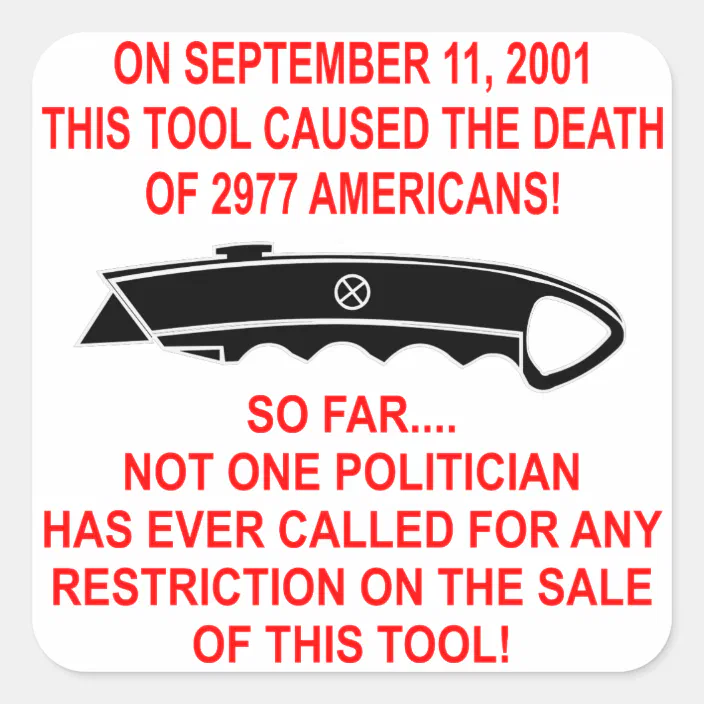 On 9 11 This Tool A Box Cutter Caused The Death Square Sticker Zazzle Com