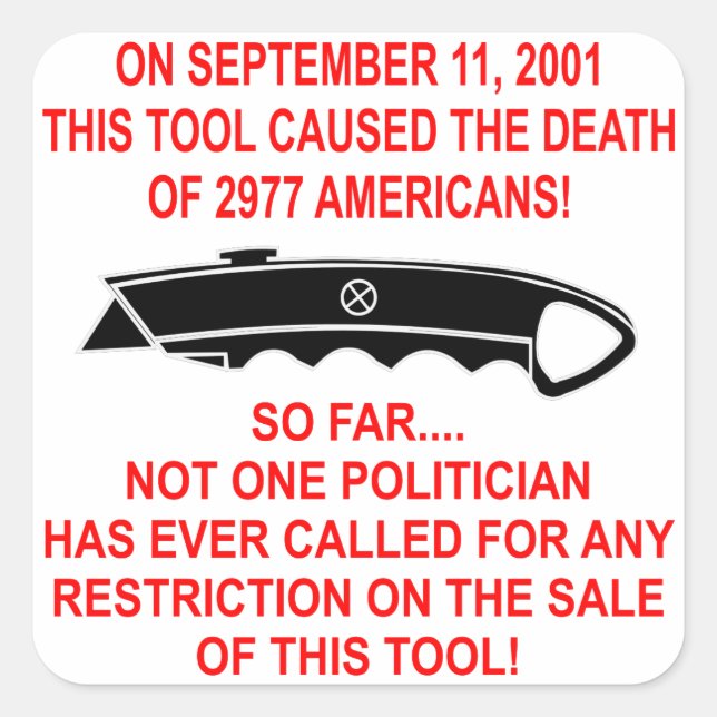 On 9-11 This Tool (a box cutter) Caused The Death Square Sticker (Front)