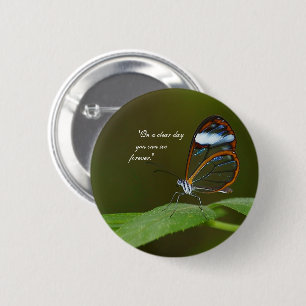 "On a Clear Day" Glasswing Butterfly Design Pinback Button