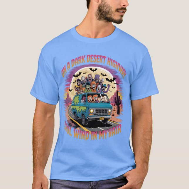 On A Dark Desert Highway T-Shirt (Front)