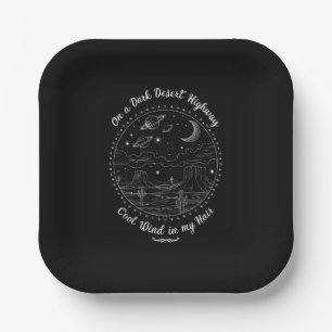 On A Dark Desert Highway Travel Mountain Camping Paper Plates
