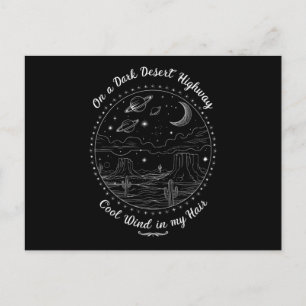 On A Dark Desert Highway Travel Mountain Camping Postcard