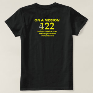 'On a Mission' T-shirt (blank) Yellow Lettering
