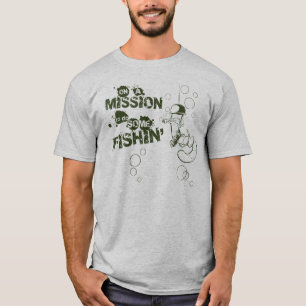 On A Mission to do Some Fishin' shirt