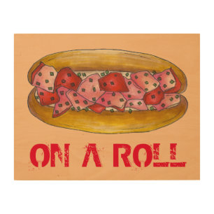 On a Roll Maine Lobster Roll Sandwich Foodie Gift Wood Wall Art
