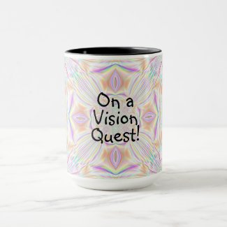 On a Vision Quest! Mug