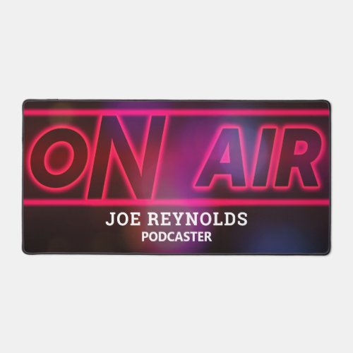 On Air Podcaster Podcast Desk Mat